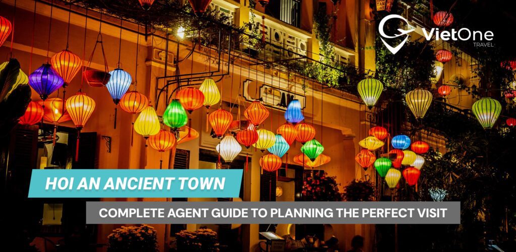 Hoi An Ancient Town: Complete Agent Guide to Planning the Perfect Visit 4 Article 145