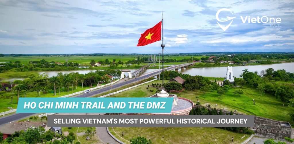 Ho Chi Minh Trail and The DMZ: Selling Vietnam's Most Powerful Historical Journey 3 Article 146