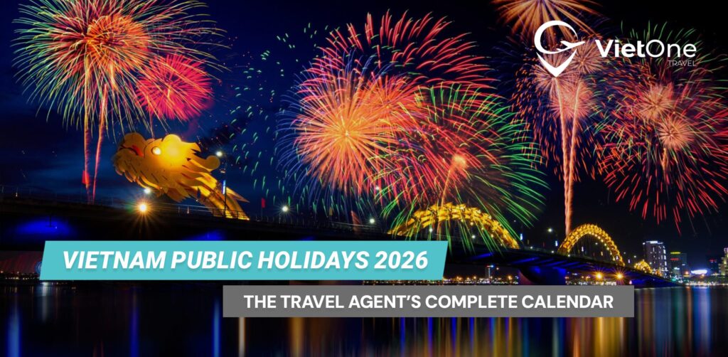 Vietnam Public Holidays 2026: The Travel Agent’s Complete Calendar 3 Article 152