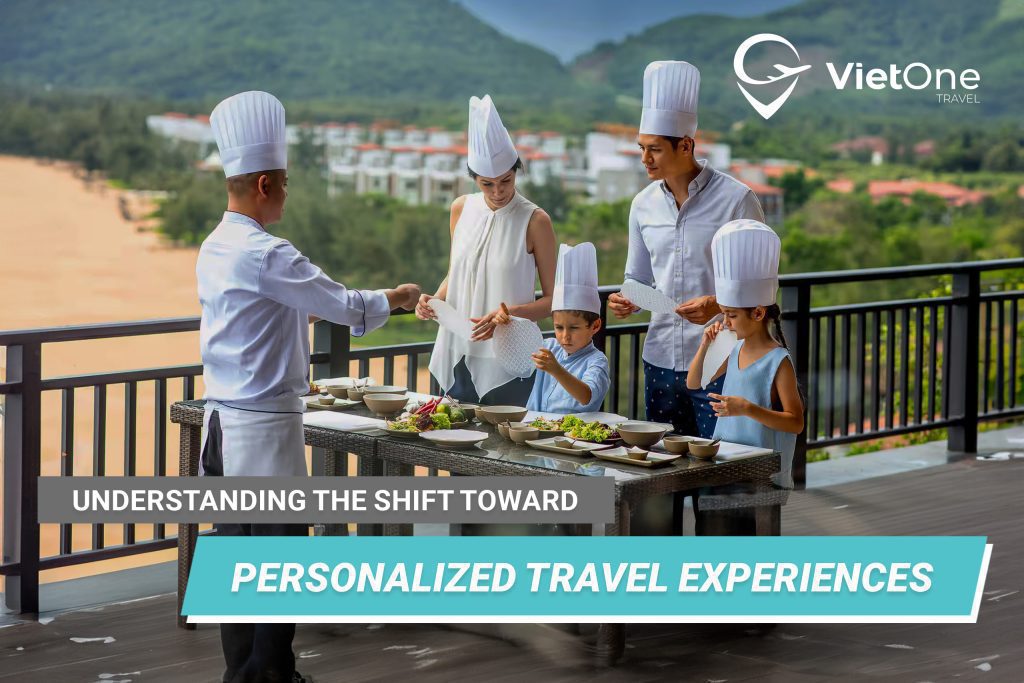 Understanding The Shift Toward Personalized Travel Experiences 
